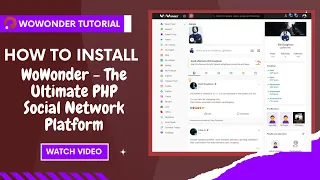 How to Install WoWonder - The Ultimate PHP Social Network Platform