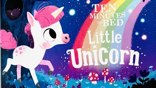 Ten Minutes to Bed Little Unicorn - Rhiannon Fielding