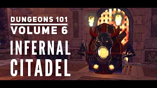 Neverwinter - Dungeons 101:  Volume 6  Infernal Citadel