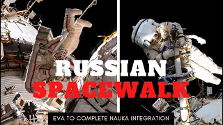 Fearless Russian cosmonauts leave space station to perform EVA