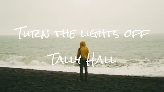 turn the lights off - Tally Hall 1 hour loop (lyrics)