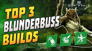 BEST BLUNDERBUSS BUILDS | PvP & PVE | New World March Patch