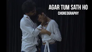 Agar tum sath ho || Choreography || Swapnil Patil - Aishwarya Madhav