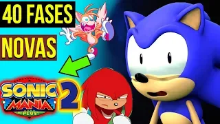 SONIC MANIA with 41 NEW PHASES 😱 | SONIC FAN GAMES