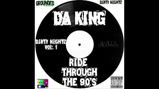 DA KING - 01. RIDE THRU THE 90's