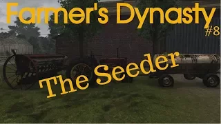 Farmers Dynasty #8 | Seeder | When do we fertilize and spread manure?