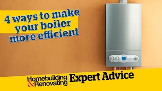 How to Make Your Boiler More Efficient | Homebuilding