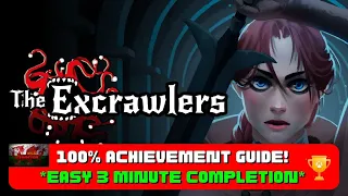 The Excrawlers - 100% Achievement Guide! *EASY 3 Minute Completion* (Xbox/Windows Stack)