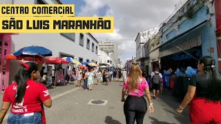 CONHEÇA O CENTRO COMERCIAL DE SÃO LUIS MARANHÃO