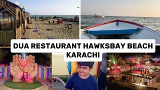 Dua Restaurant Hawksbay Beach Karachi | Hawksbay Karachi | Dua Restaurant Honest Review