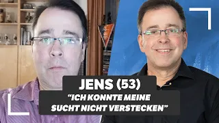 Gesichter hinter der Sucht: Jens