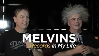 Melvins on Records In My Life 2018 Interview