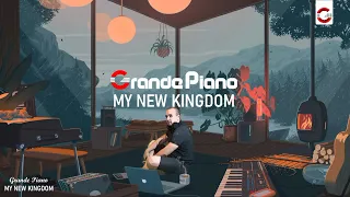 Grande Piano - My New Kingdom (Orchestral Music) ♪