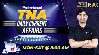 Oliveboard TNA: Aug 16 2021 | Daily News Analysis Simplified | Daily Current Affairs