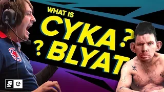 What is Cyka Blyat? How a Russian Expletive Became CS:GO's Preeminent Meme