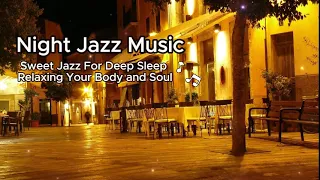 Night Jazz Music