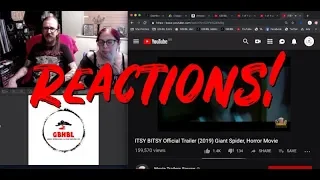 GBHBL Reactions: Itsy Bitsy - Spider Horror Trailer
