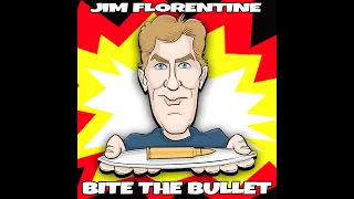 BITE THE BULLET - Full HD Special - Jim Florentine