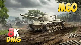 M60 - 6 Kills 8K DMG - Close to heart! - World Of Tanks