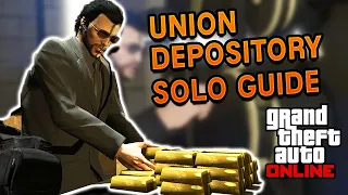The Union Depository Heist Contract SOLO Guide | GTA 5 Online