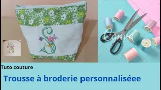 Coudre sa trousse à broderie personnalisée en quelques étapes.