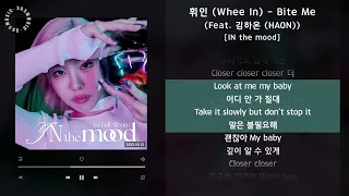 휘인 (Whee In) - Bite Me (Feat. 김하온 (HAON)) [IN the mood] / 가사 Audio Lyrics