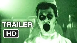 Grave Encounters 2 Official Trailer #1 (2012) - Horror Movie HD