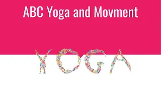 ABC Yoga and Movement