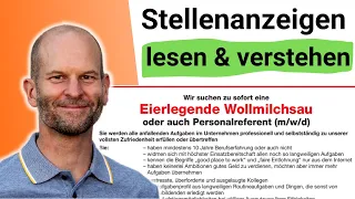 Stellenanzeigen analysieren, richtig lesen und VERSTEHEN, Bewerbung richtig schreiben