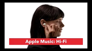 Apple Music, Hi-Fi