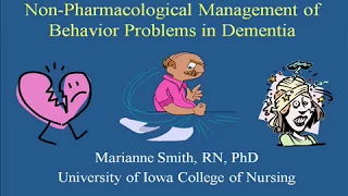 Non-Pharmacological Management of Behavior Problems in Dementia