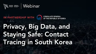 APF Canada Webinar | Privacy, Big Data, and Staying Safe: Contact Tracing in South Korea
