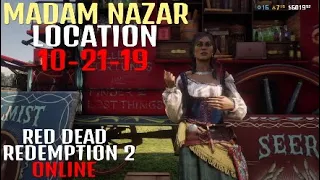 MADAM NAZAR LOCATION 10-21-19 | Red Dead Redemption 2 ONLINE