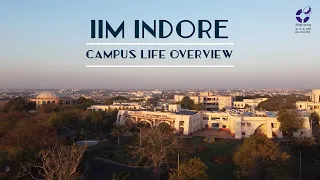 Welcome to IIM Indore - Campus Life Overview