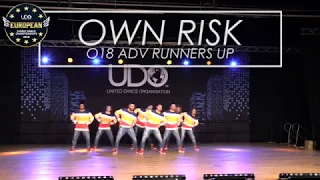 OWN RISK O18 Advanced Finalists | UDO European Street Dance Championships 2018 |