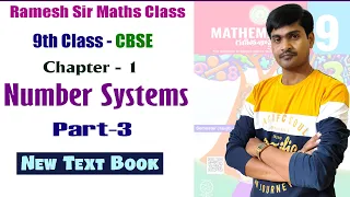 Number Systems (Part - 3) I AP 9th Class Maths (New Text Book/CBSE) I Ramesh Sir Maths Class