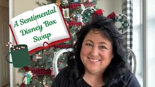 💖🎄A Sentimental Disney Box Swap🎄💖