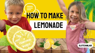 🍋How to make Lemonade🍋 (temporal words)