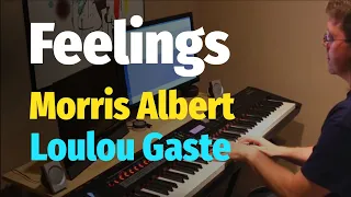 Feelings - Morris Albert and Loulou Gaste - Piano Cover