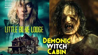 Little Bone Lodge (2023) Explained In Hindi | Most Demonic Cabin Of Witches | High Rating Horror