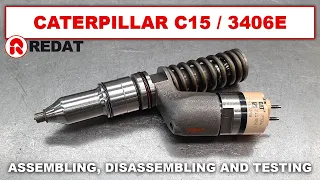 Caterpillar C15 / 3406E injectors - Assembling, disassembling and testing