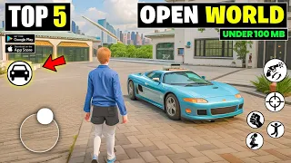 Top 5 New Open World Games For Android 2024 | Open World Games Under 100 MB