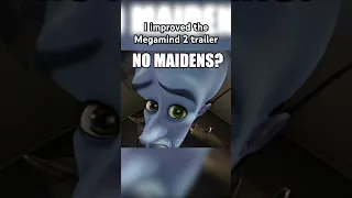 Megamind 2 Trailer but I made it better