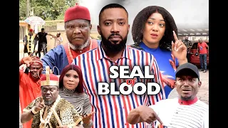 SEAL OF BLOOD  EPISODE 1 [ NEW HIT MOVIE] -FREDRICK LEONARD 2021 LATEST NOLLYWOOD NIGERIA MOVIE