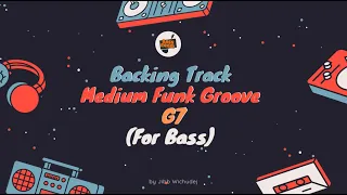 Backing Track Medium Funk Groove G7 (For Bass)