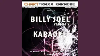 Big Shot (Karaoke Version In the Style of Billy Joel)