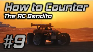 GTA Online How to Counter #9: The RC Bandito
