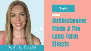 Long-term Effects of Antihistamine Medication