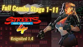 Streets of Rage 4 (Reignited 1.4) Blaze Full Combo Stage 1 ~ 11