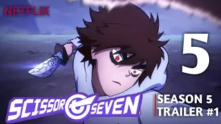 Scissor Seven: Season 5 | Trailer #1 [HD]